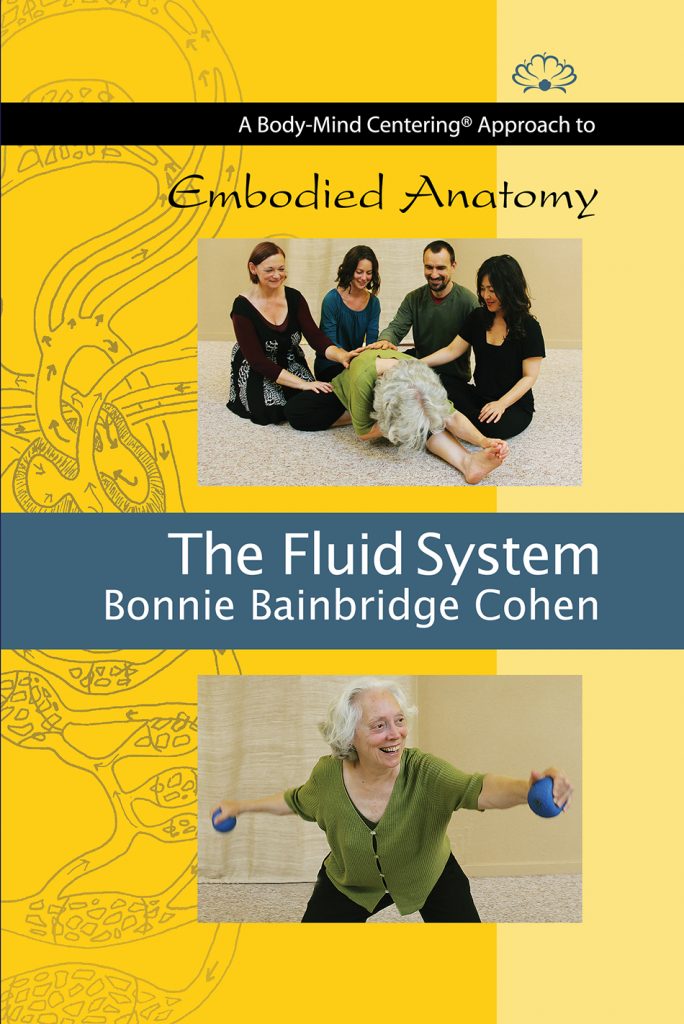 The Fluid System BodyMind Centering®
